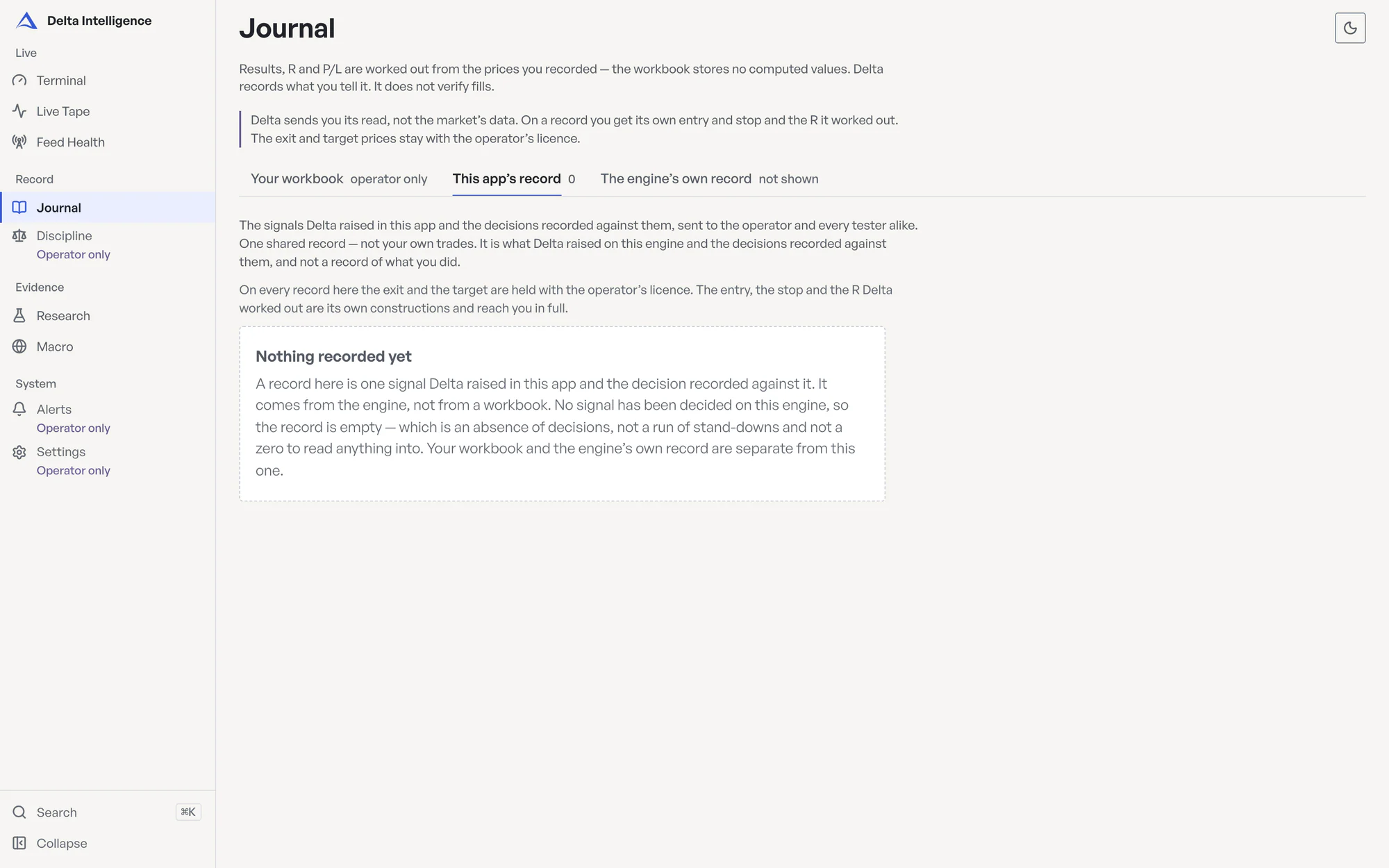 The Journal screen in light mode, tester view, during the replay of 2026-07-01: the tester's default tab, This app's record, is empty with nothing recorded yet, and the workbook tab is marked operator only.